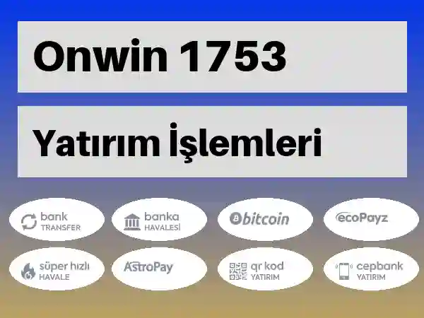 Onwin Mobil Para yatırma ve çekme 1753